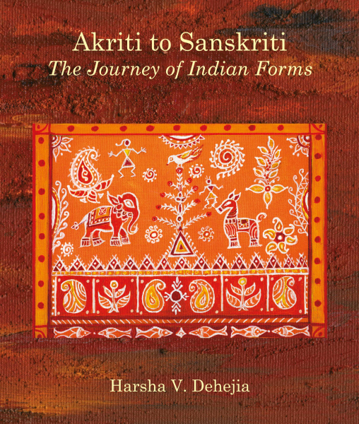 Akriti to Sanskriti : The Journey of Indian Forms Book