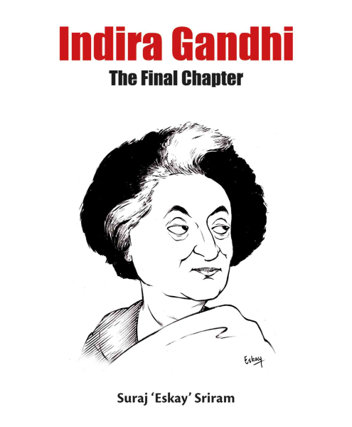Indira Gandhi : The Final Chapter Book