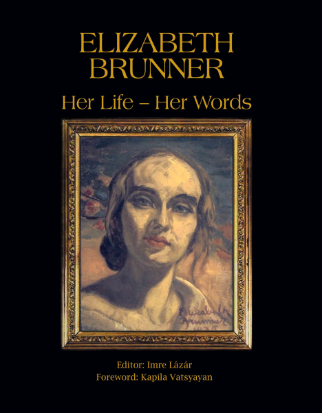 Elizabeth Brunner : Her Life - Her Words Book