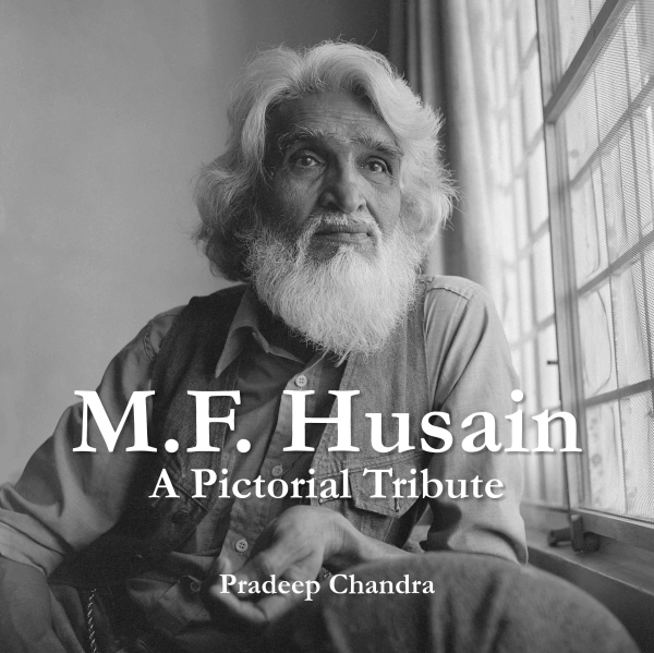 M.F. Husain : A Pictorial Tribute Book