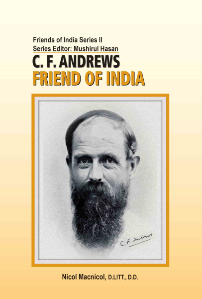 C.F Andrews : Friend of India Book