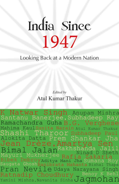 India Since 1947 : Looking Back at a Modern Nation Book