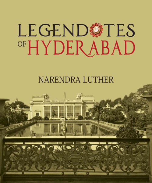 Legendotes of Hyderabad Book