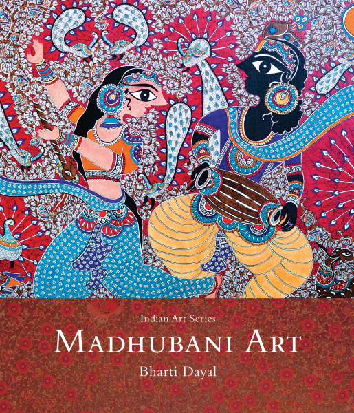 Madhubani Art : Indian Art Series Book