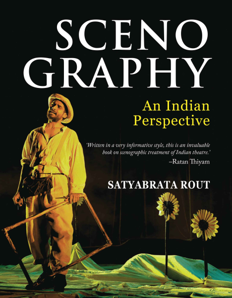 Scenography : An Indian Perspective Book