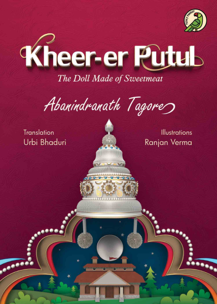 Kheer-er Putul : The Doll Made of Sweetmeat Book