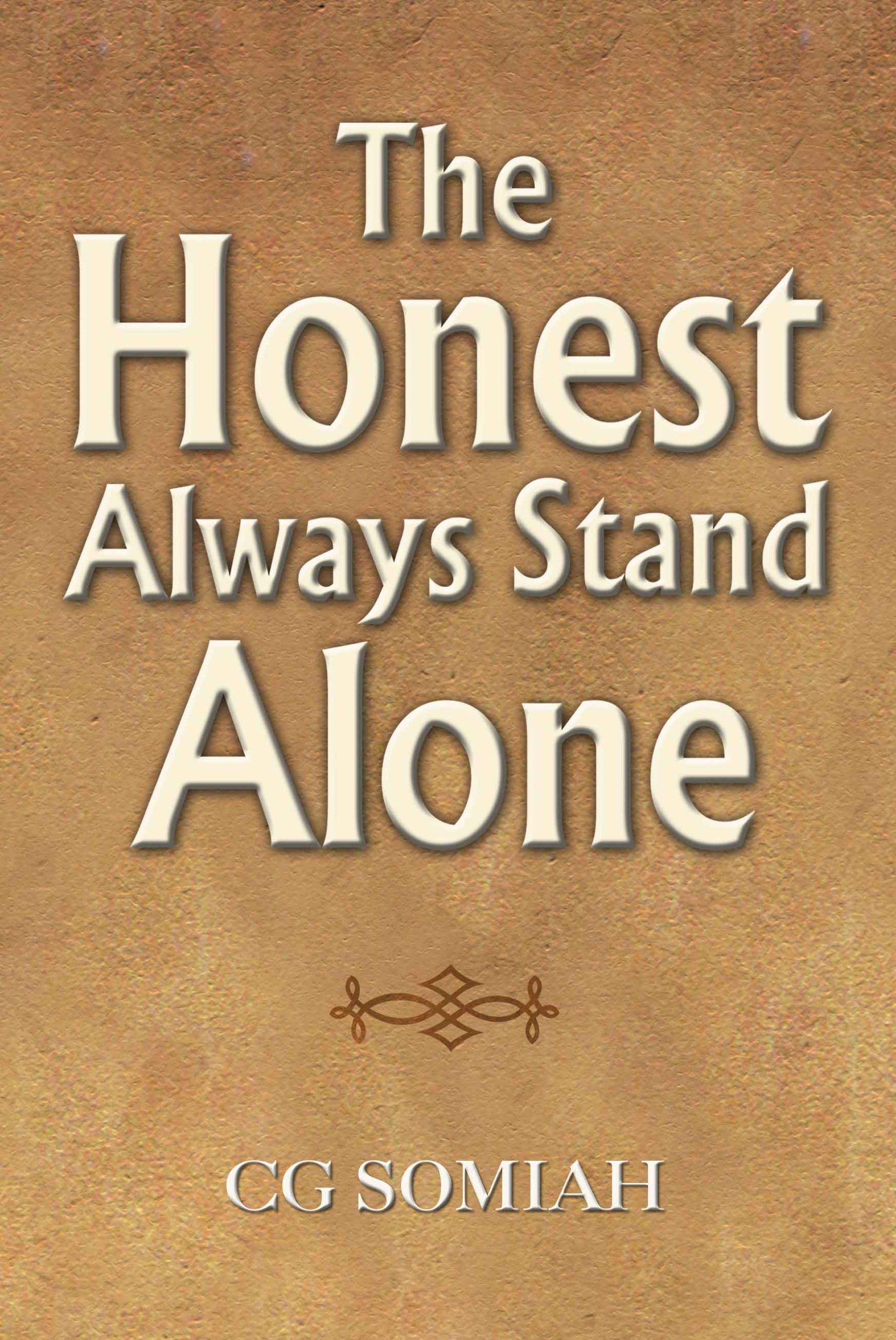 Honest Always Stand Alone The WEB scaled