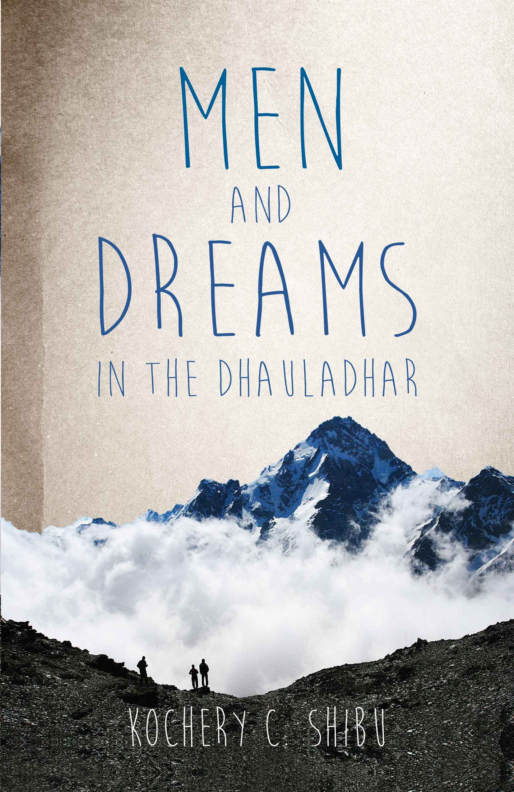 Men and Dreams of Dhauladhar Web