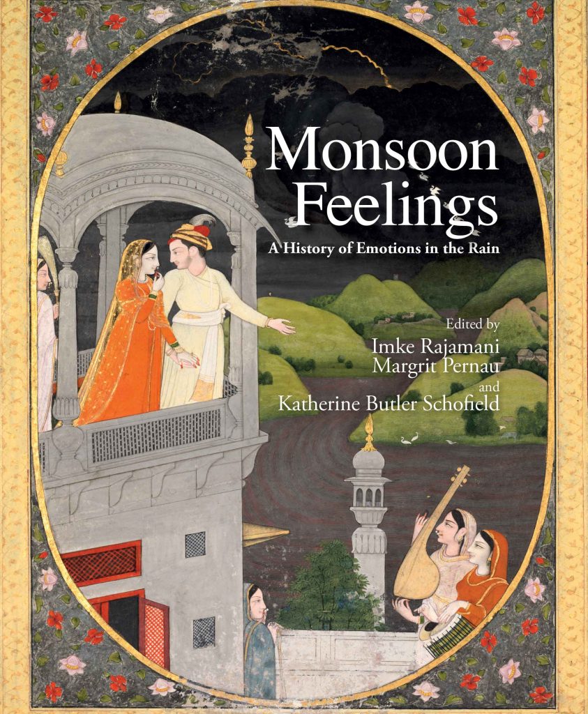 Monsoon Feelings A History of Emotions in the Rain WEB
