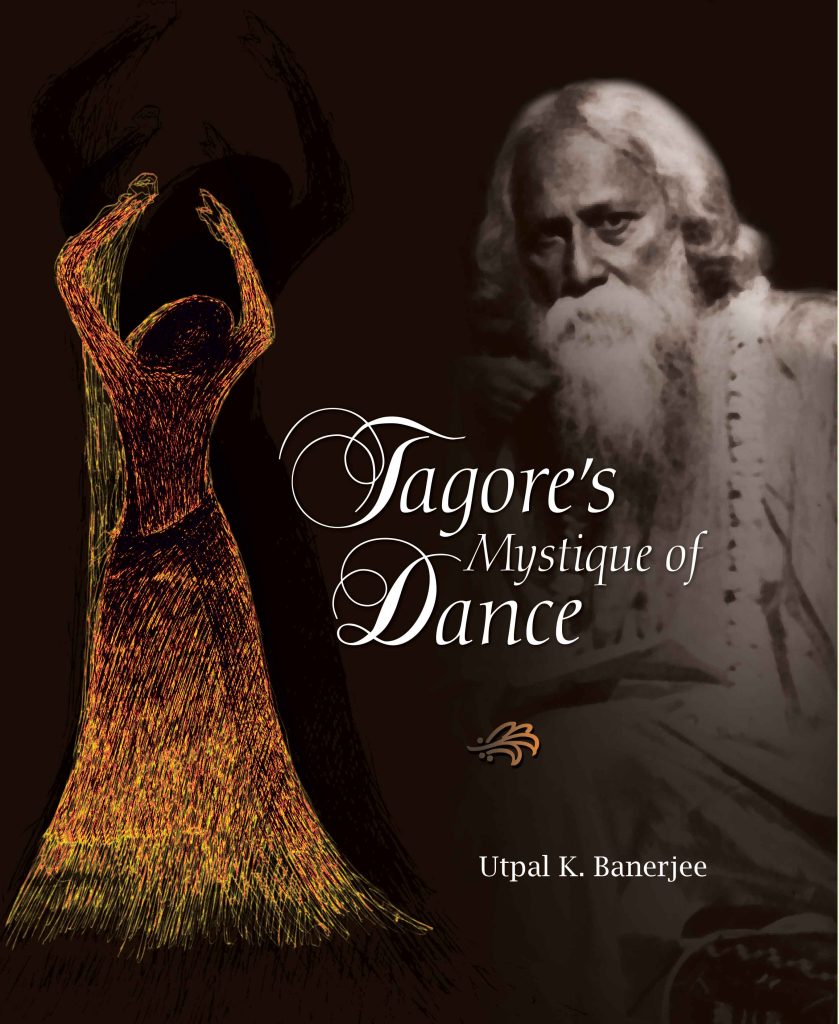 Tagore's Mystique of Dance Book