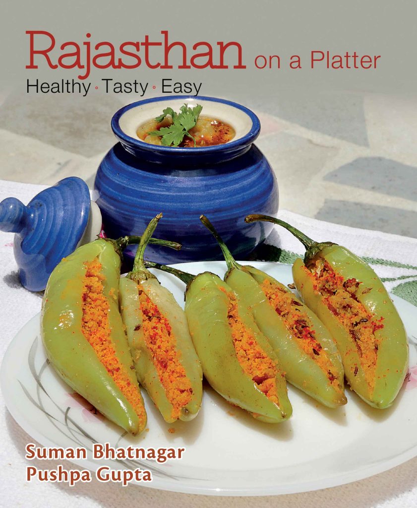 Rajasthan on a Platter : Healthy. Tasty. Easy Book