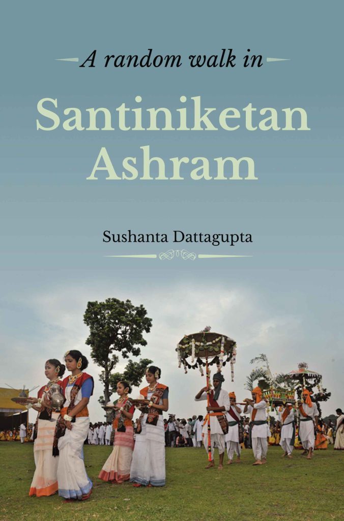 A Random Walk in Santiniketan Ashram Book
