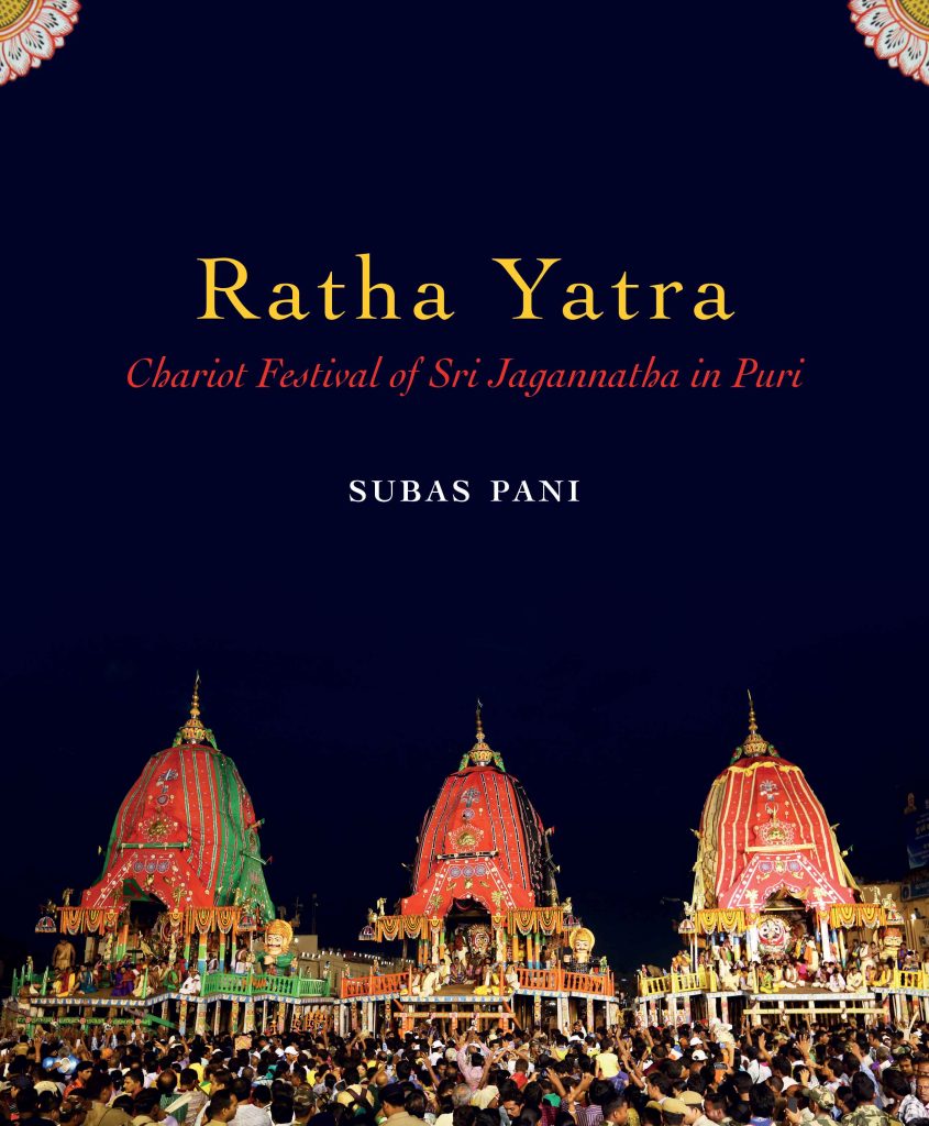 Ratha Yatra : Chariot Festival of Sri Jagannatha in Puri Book
