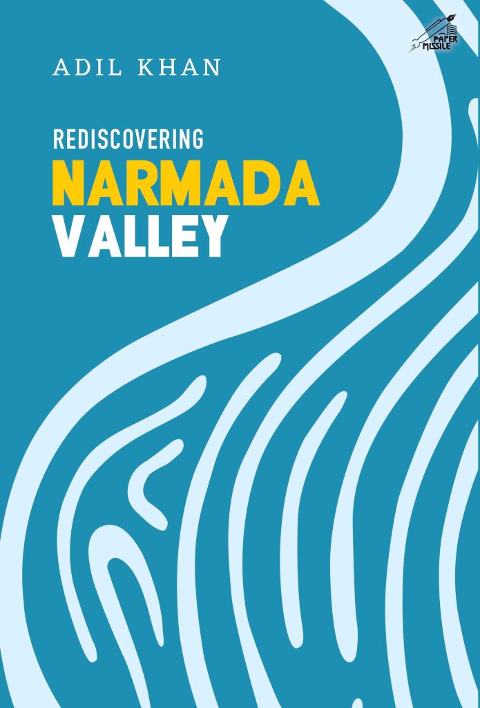 Rediscovering Narmada Valley Book