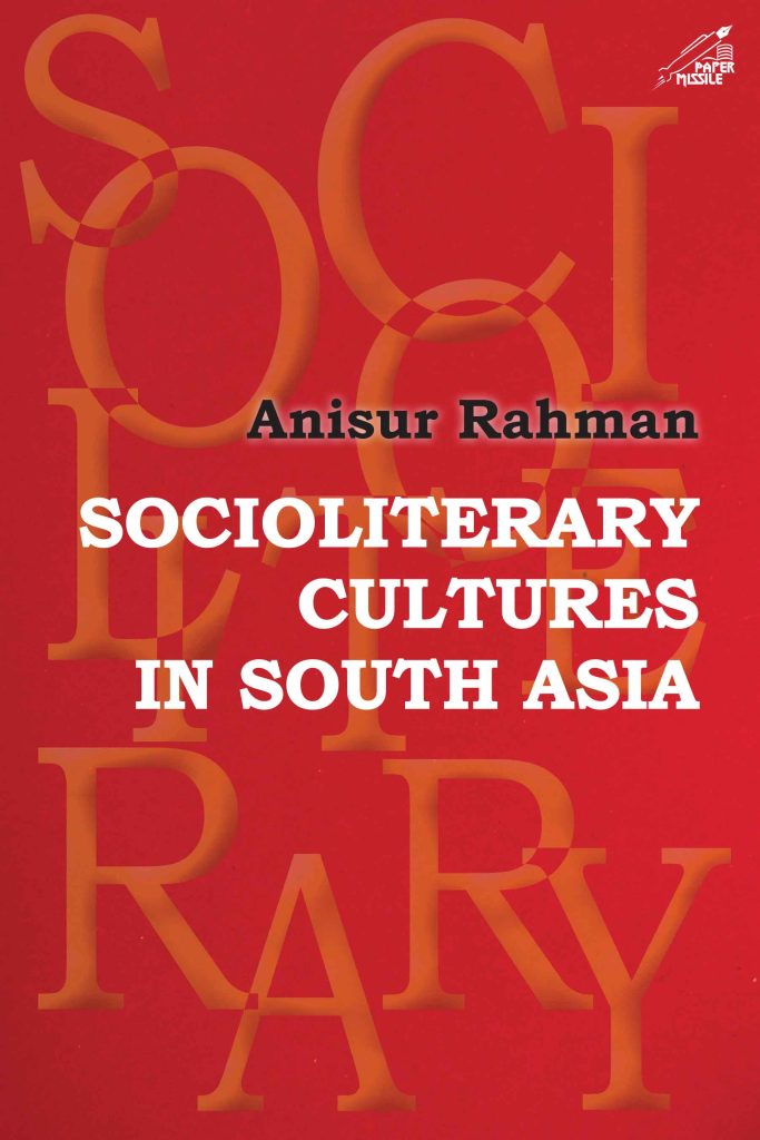Socioliterary Cultures in South Asia Book