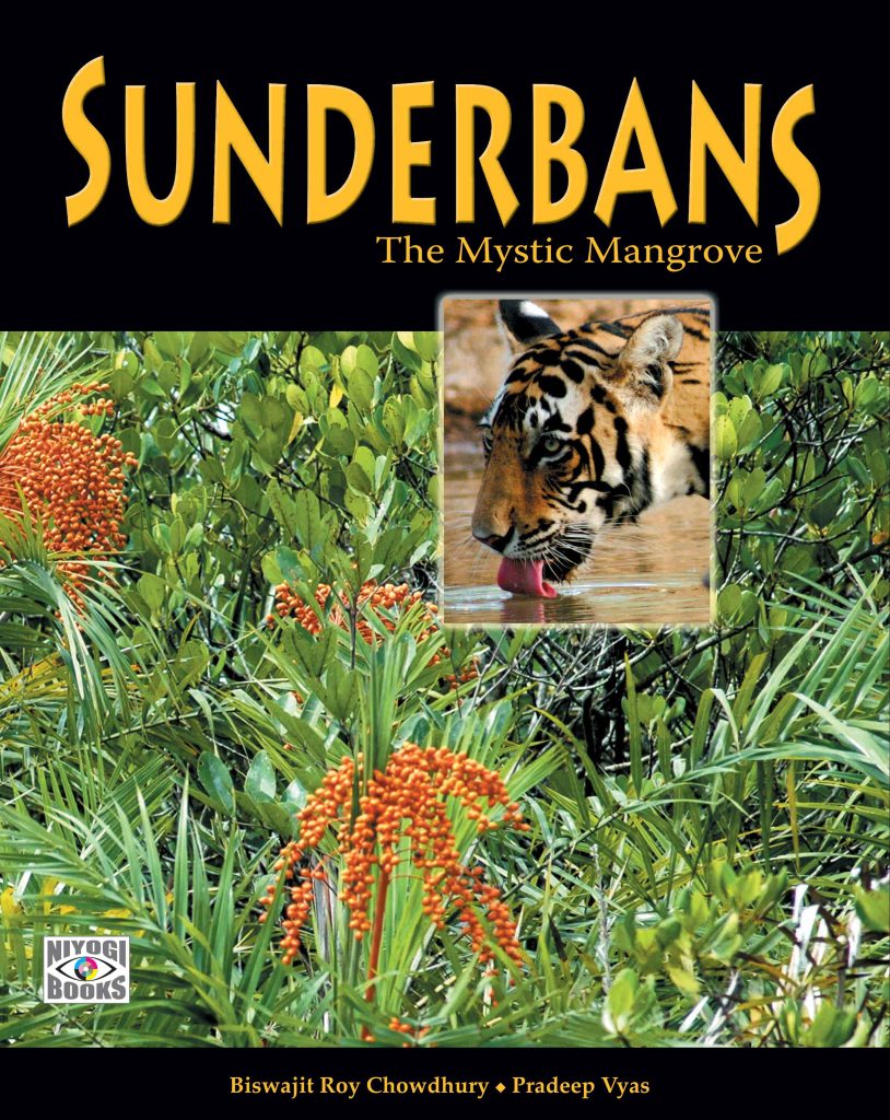 Sunderbans : The Mystic Mangrove Book