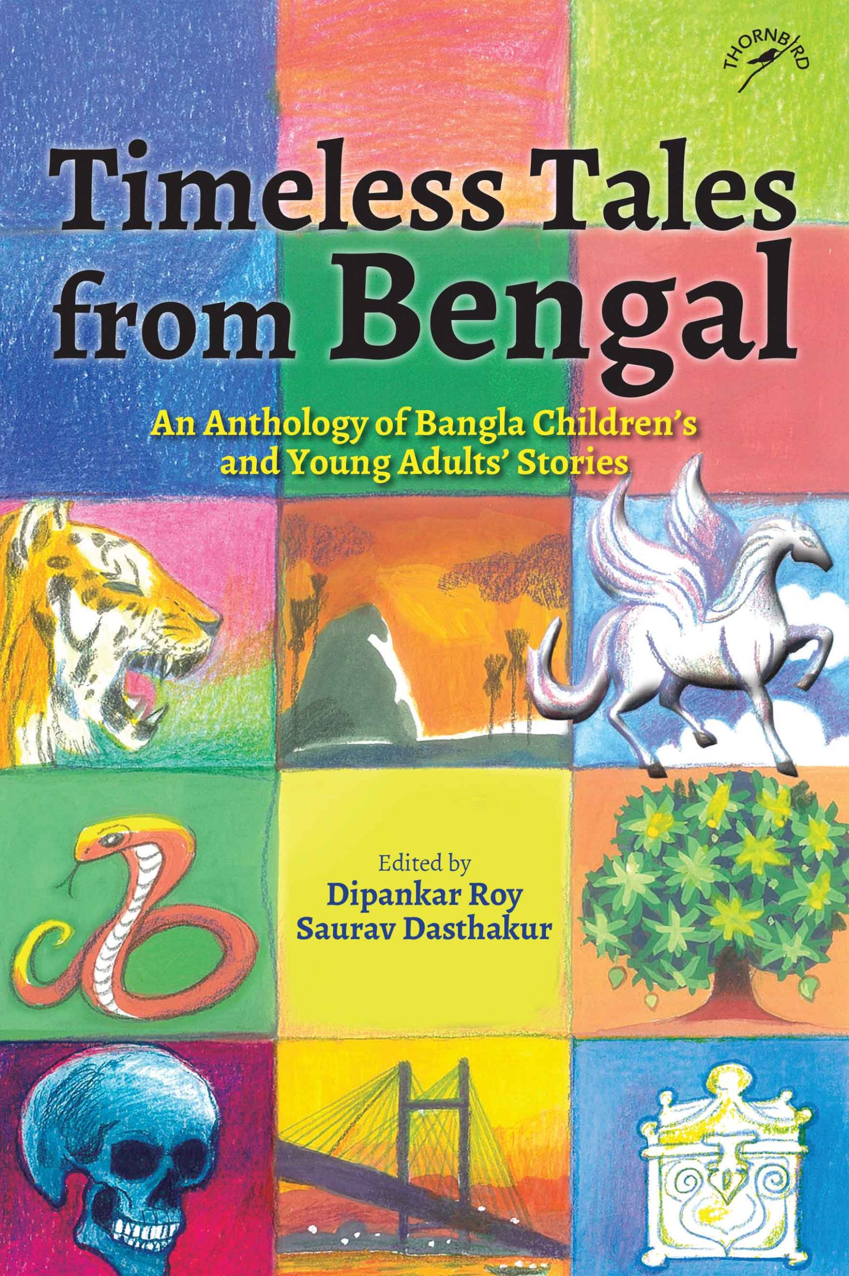Timeless Tales from Bengal An Anthology of Bangla Childrens and Young Adults Stories WEB scaled