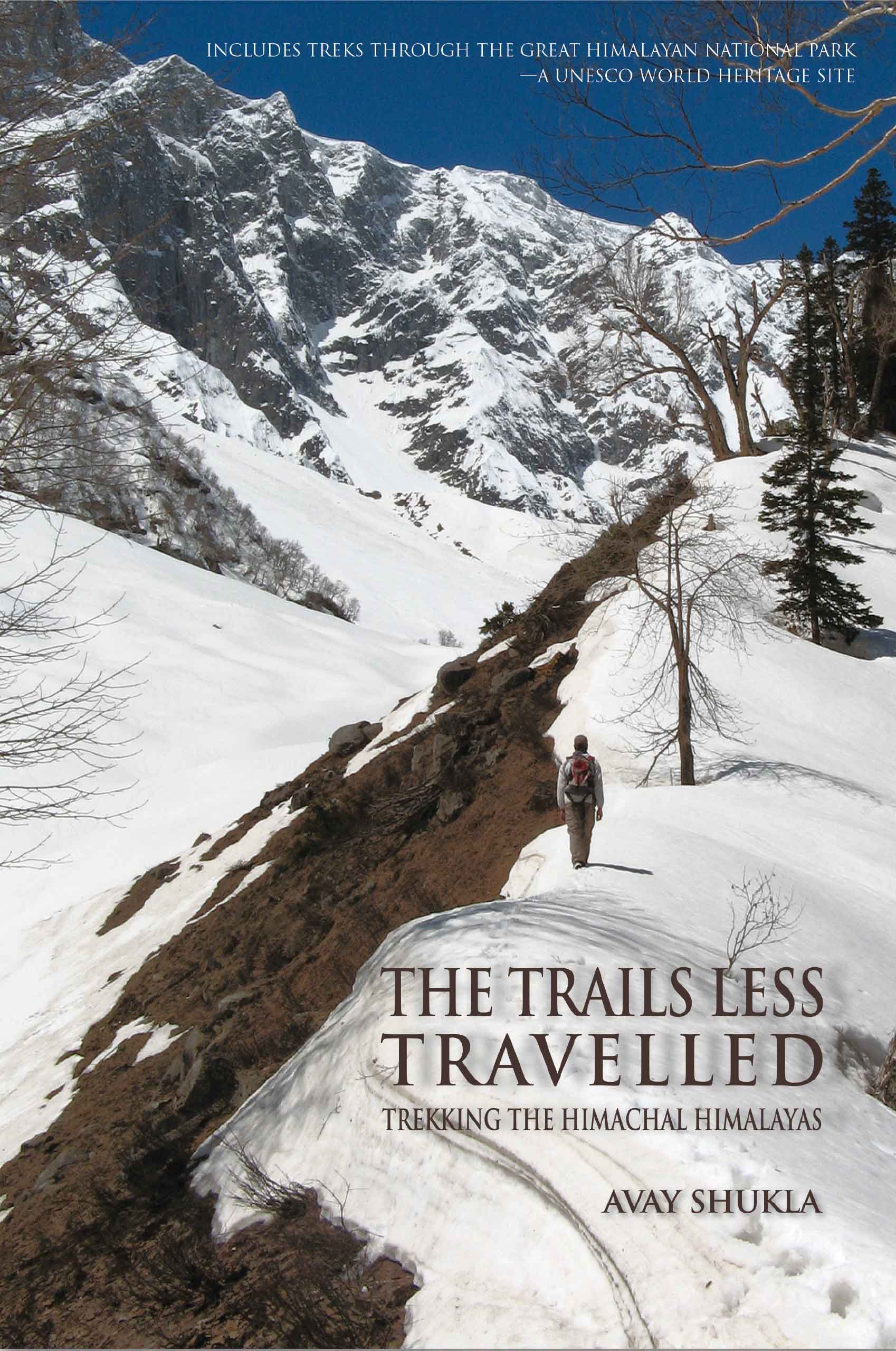 Trails Less Travelled The Trekking the Himachal Himalayas WEB