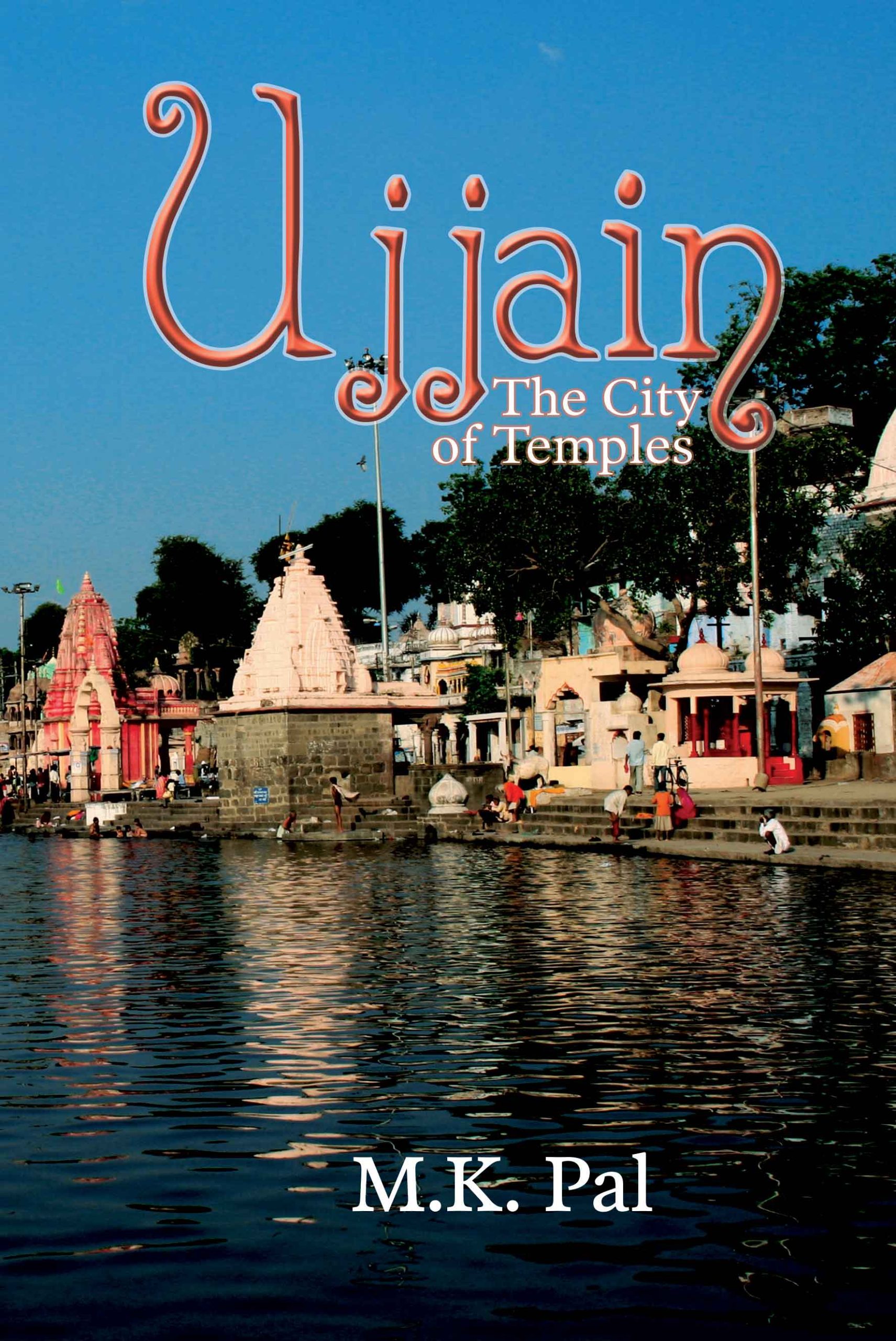 Ujjain : The City of Temples Book
