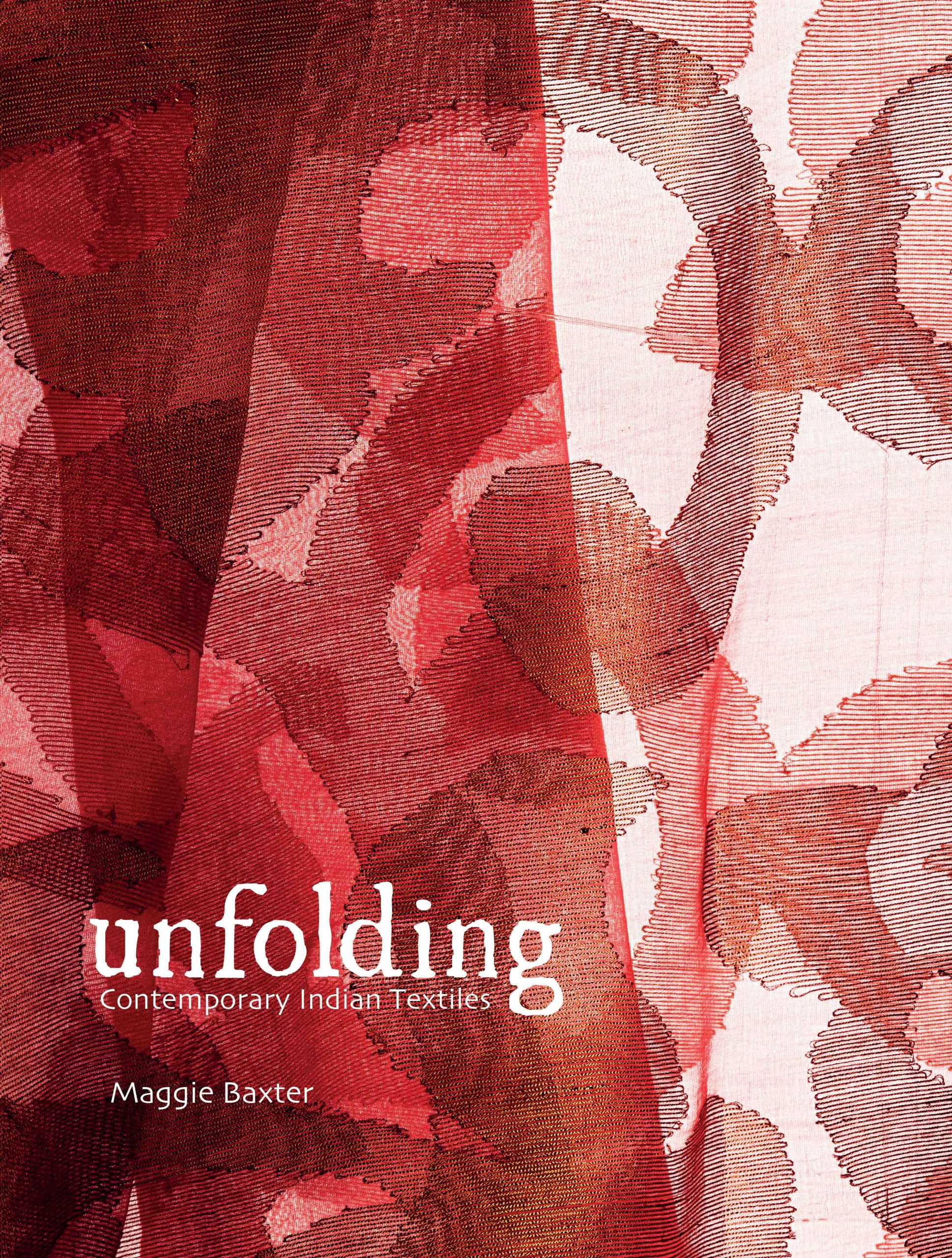 Unfolding Contemporary Indian Textiles WEB scaled