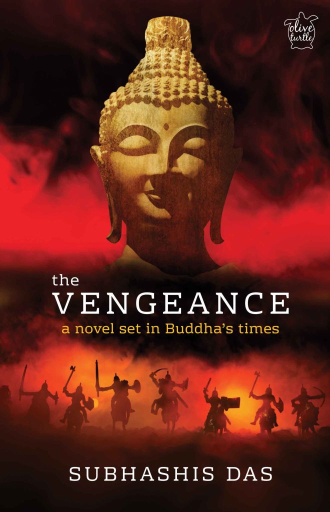 The Vengeance : A Novel Set In Buddha's Times Book
