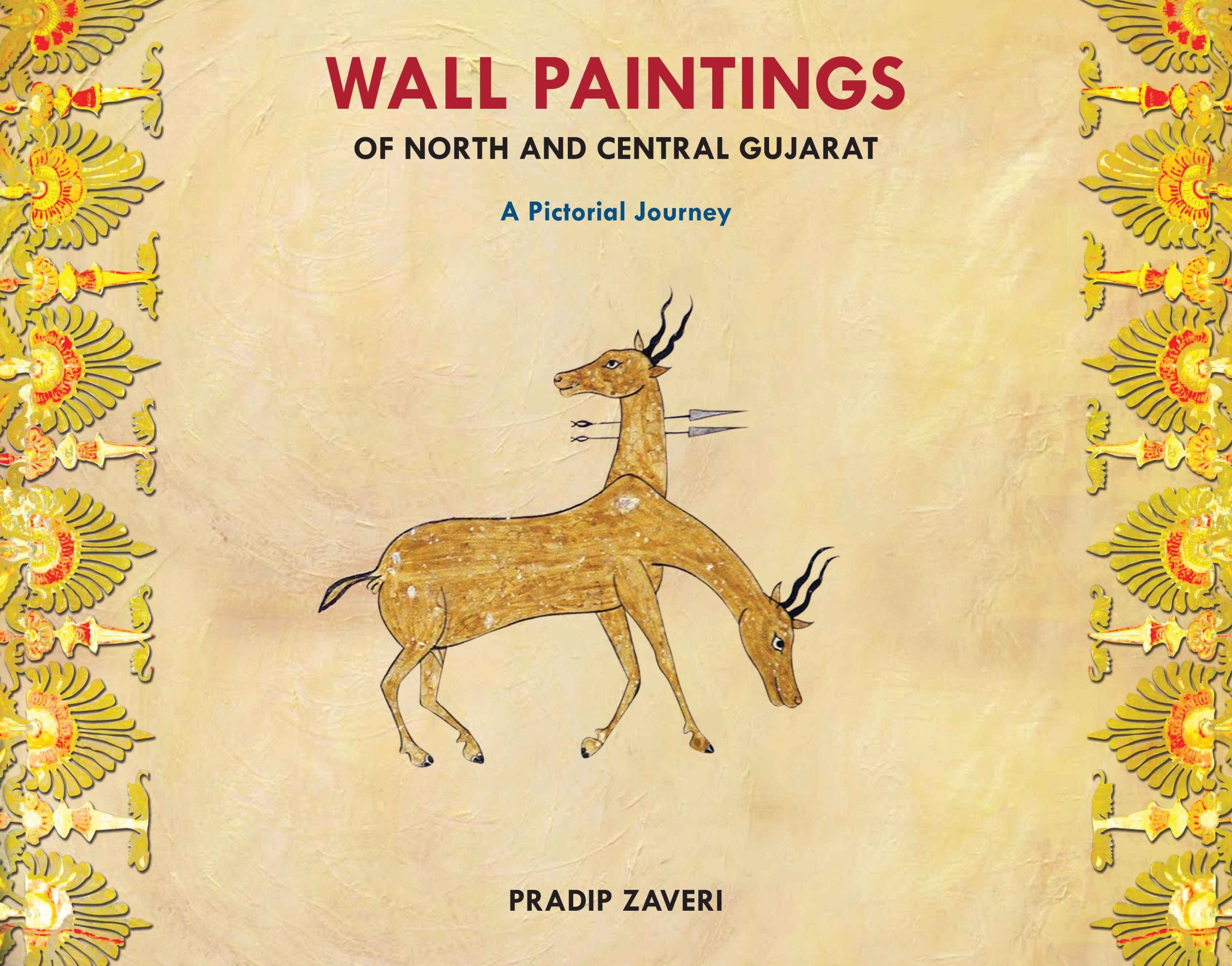 Wall Paintings of North and CentralGujarat A Pictorial Journey WEB scaled