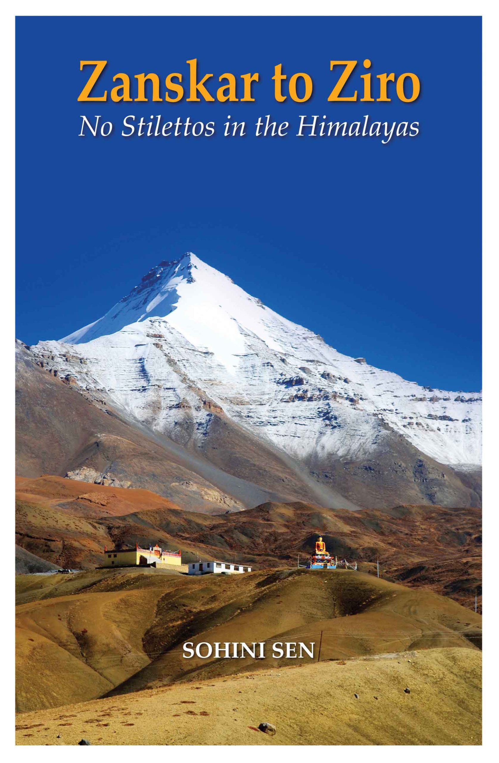 Zanskar to Ziro No Stilettos in the Himalayas WEB scaled