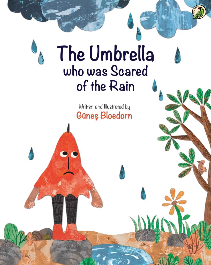 The Umbrella who was Scared of the Rain Book