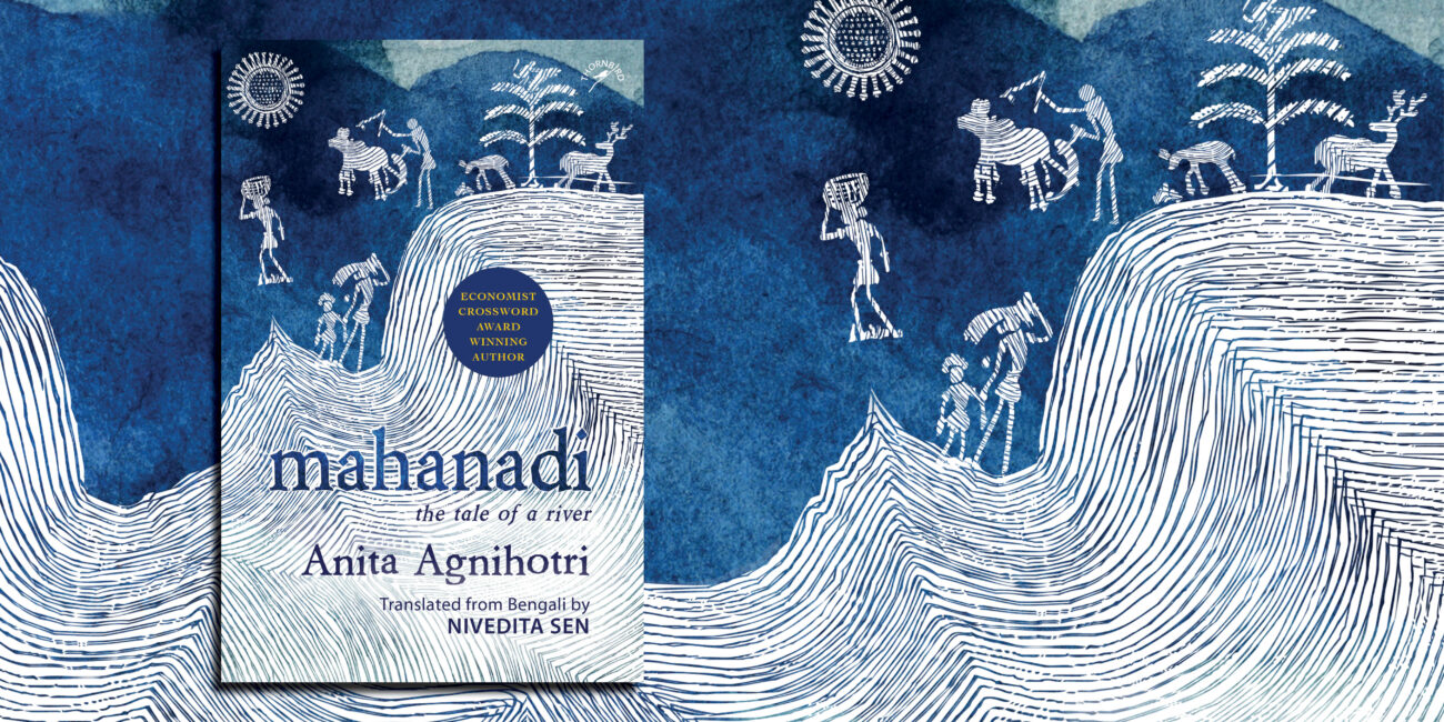 About Mahanadi: The Tale Of A River