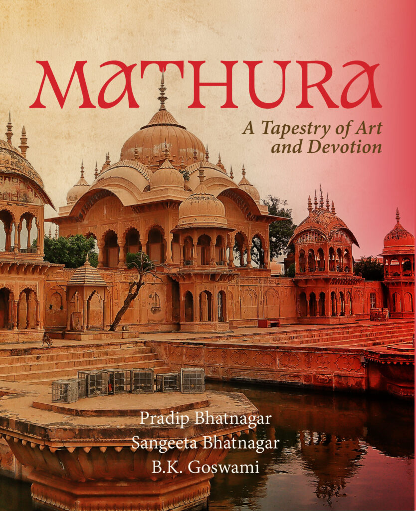 Mathura : A Tapestry of Art and Devotion Book