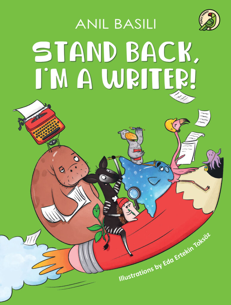 Stand Back, I M A Writer!