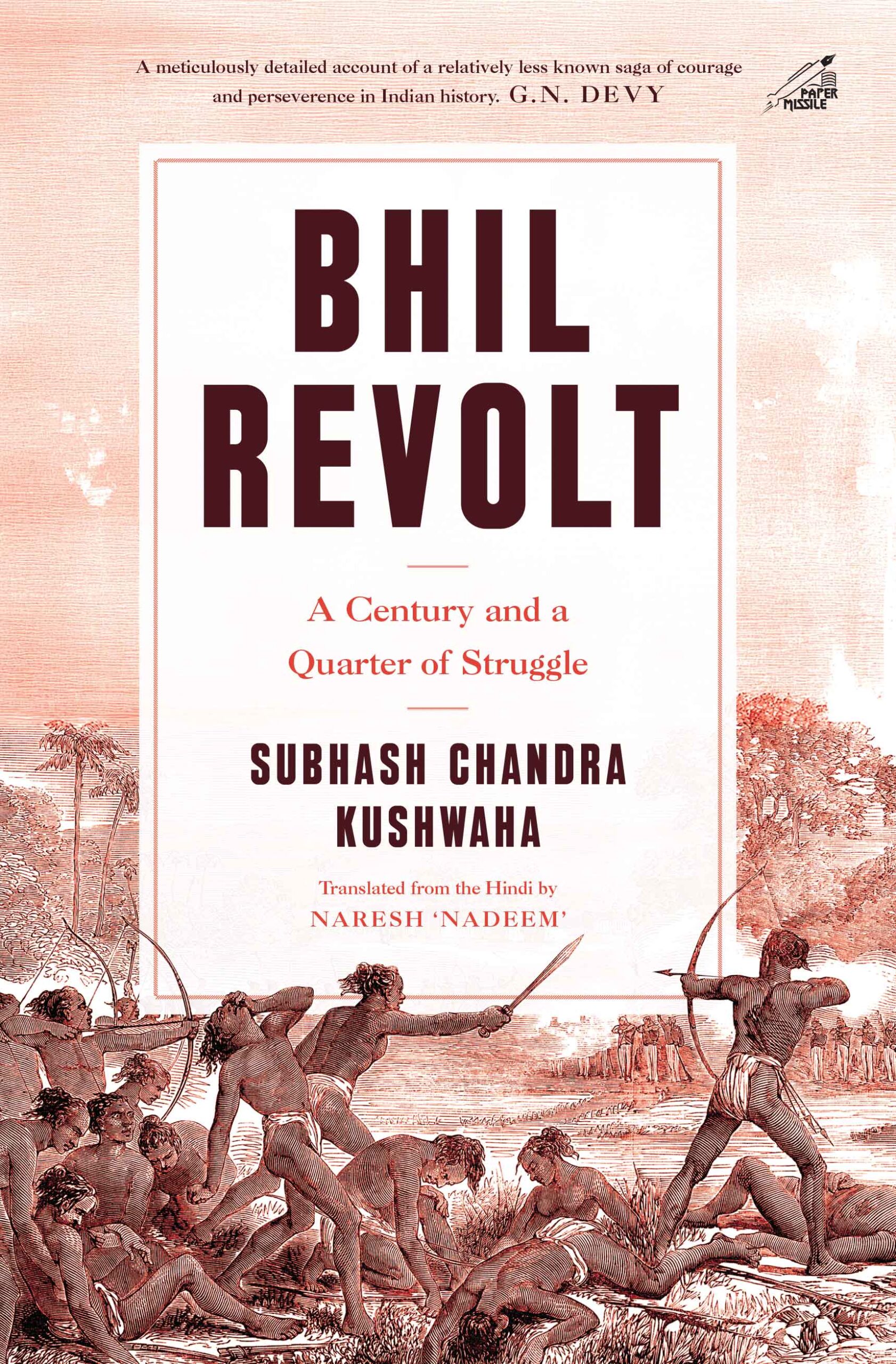 Bhil Revolt A Century and a Quarter of Struggle
